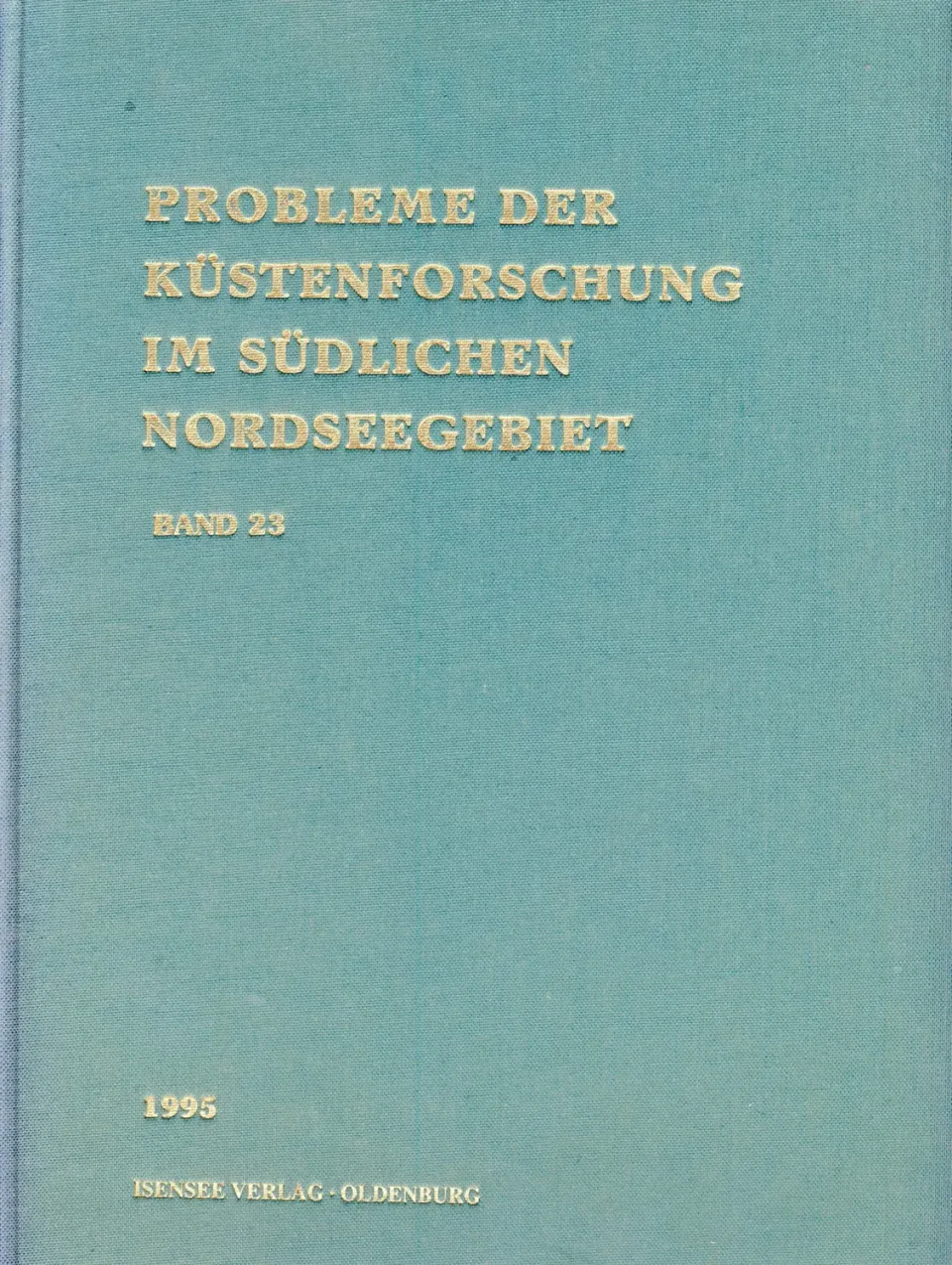 Isensee Verlag Probleme Küstenforschung Band 23 Fachbuch