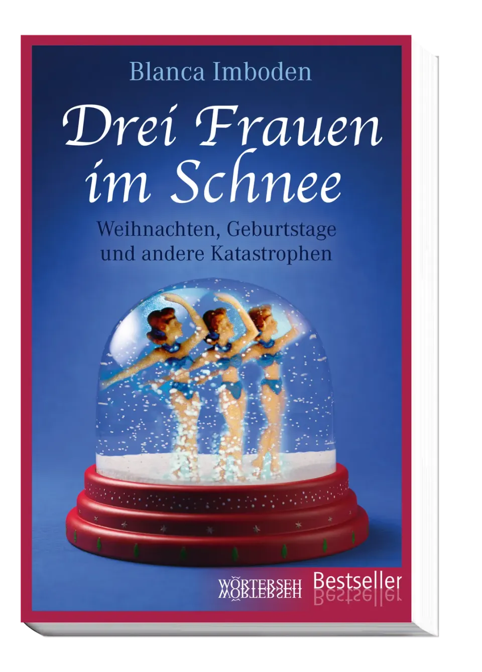 Wörterseh Drei Frauen im Schnee Roman Weihnachten
