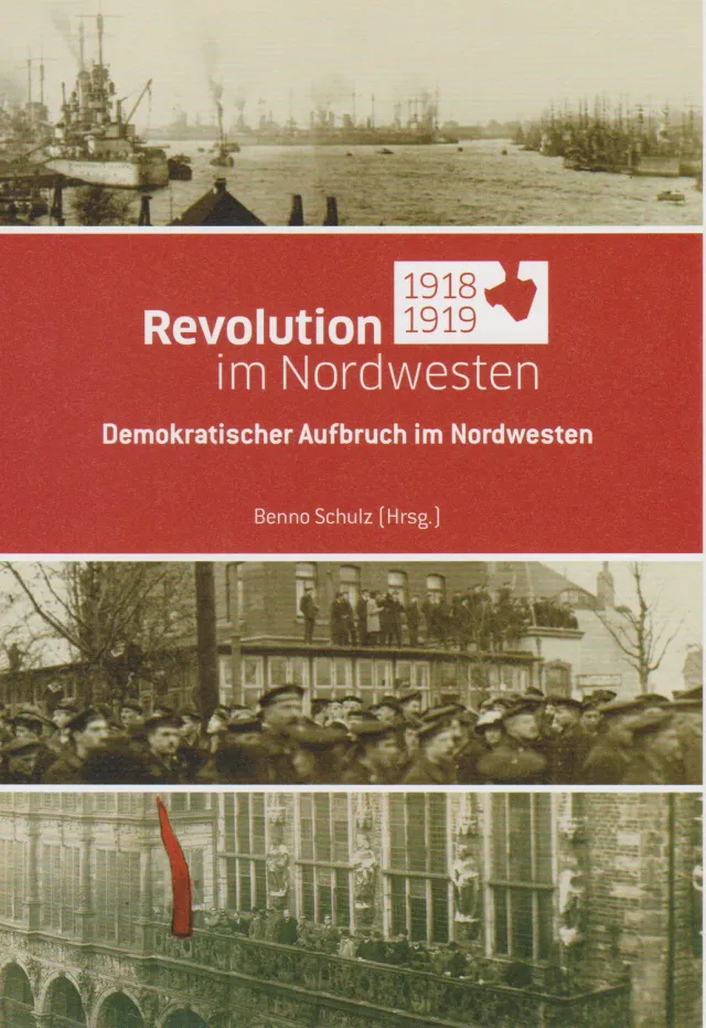 Isensee Nordwest Revolution im Nordwesten 1918-1919 Buch