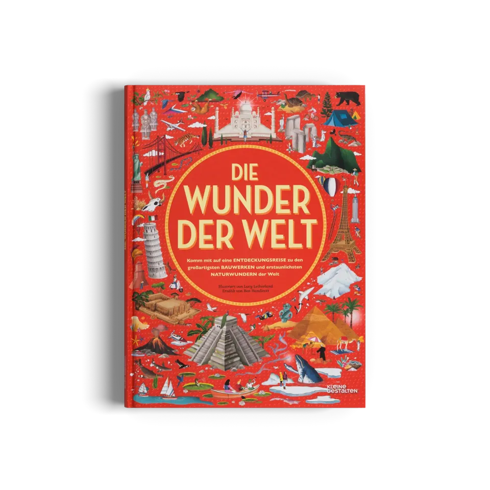 Gestalten Die Wunder der Welt Bildband Kinderatlas 5-7 Jahre