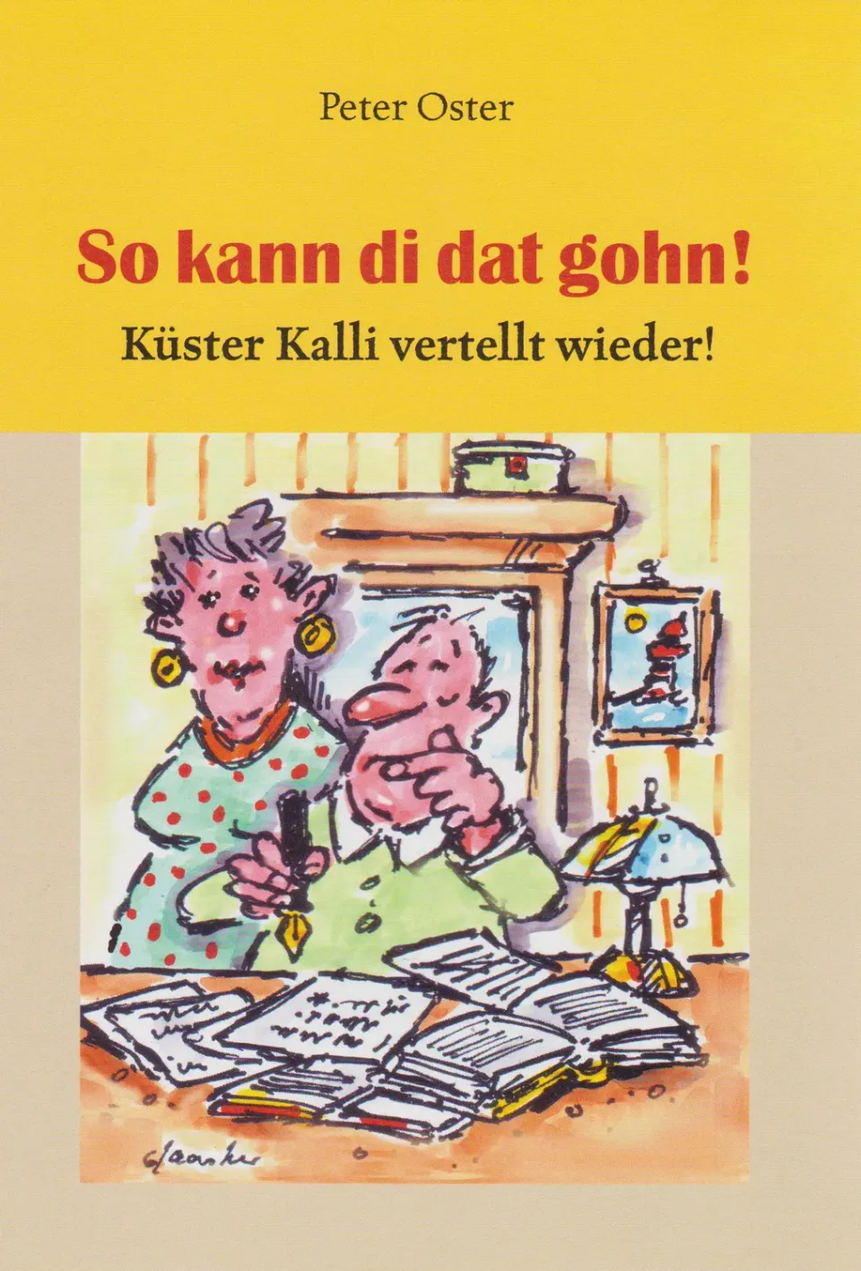 Isensee Niederdt. Literatur So kann di dat gohn! Buch Plattdeutsch