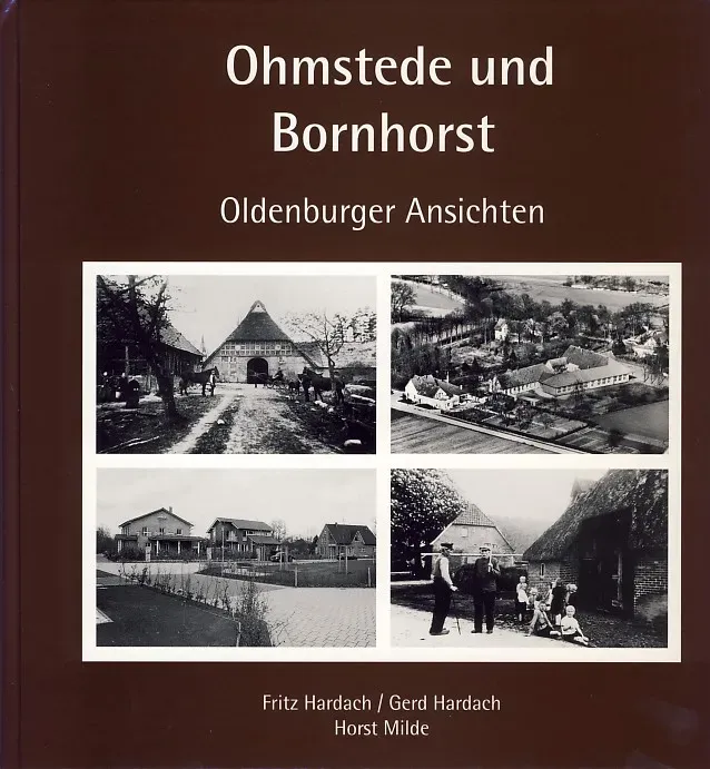 Isensee Nordwest Ohmstede und Bornhorst Bildband Oldenburger Ansichten