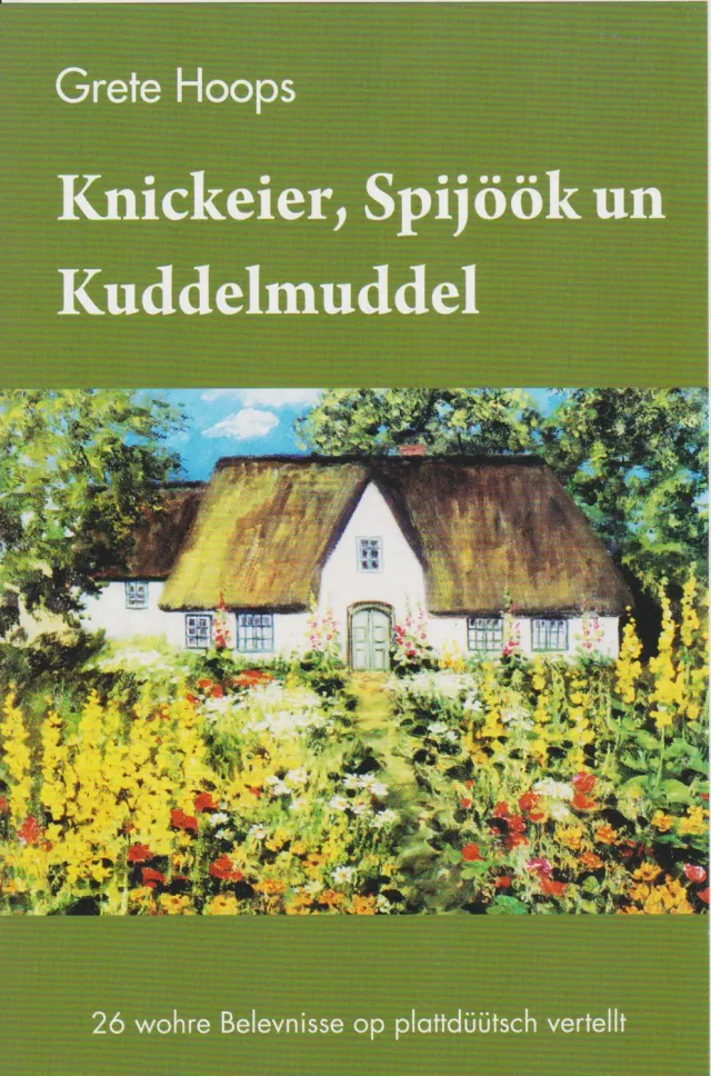Isensee Literatur Knickeier, Spijöök un Kuddelmuddel Buch Plattdeutsch