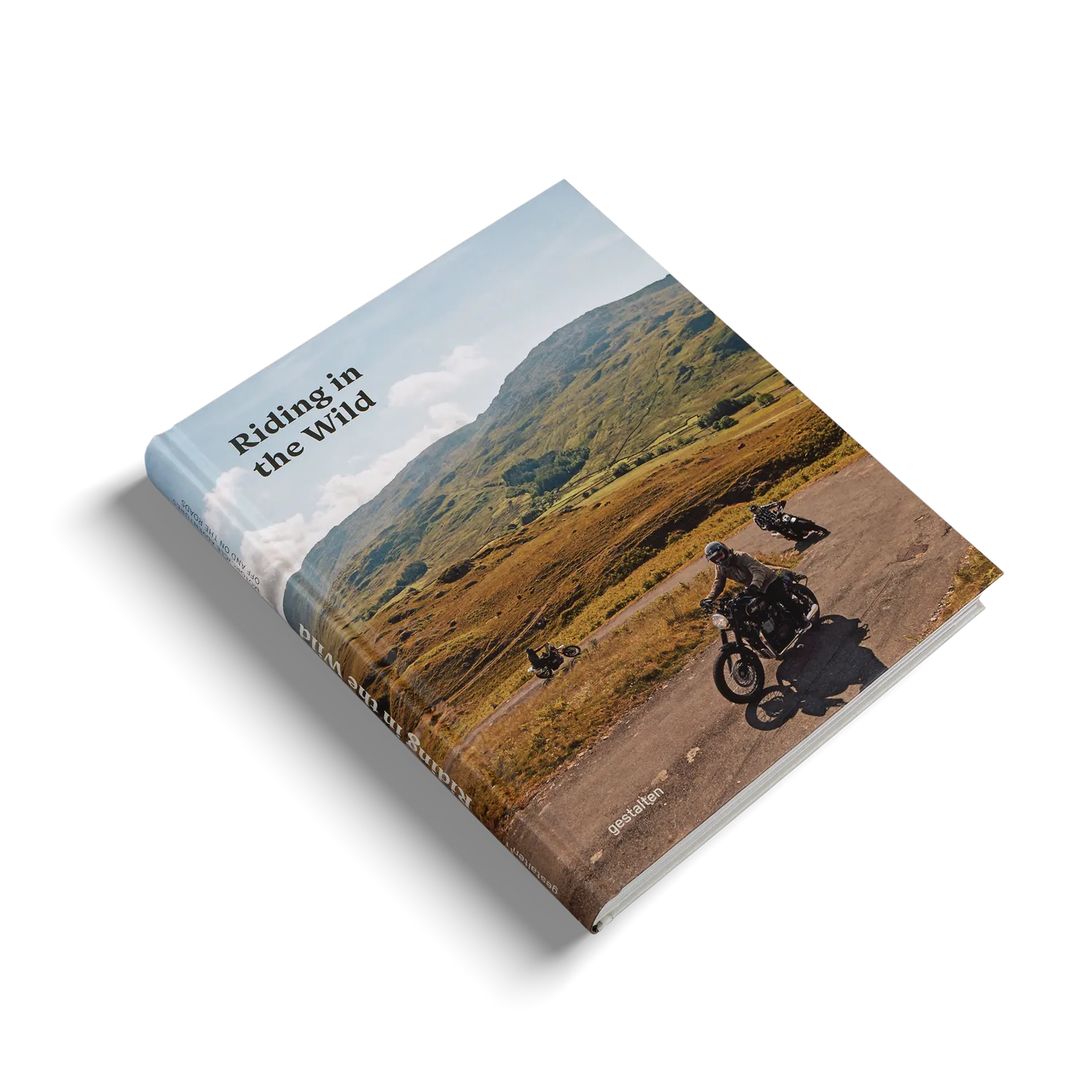Gestalten Riding In The Wild Bildband Motorradreisen