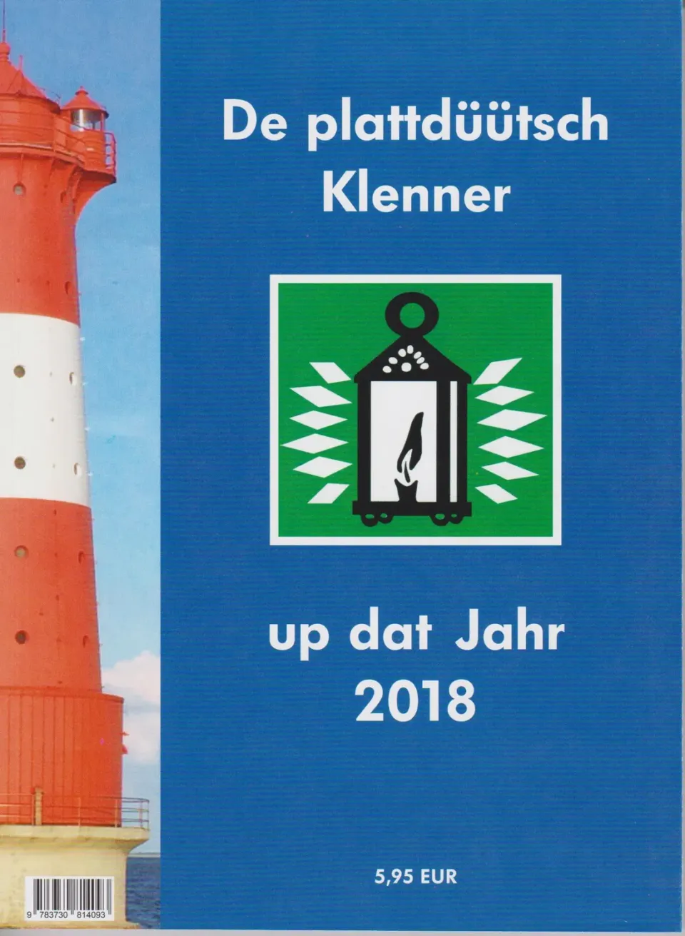 Isensee Niederdt. Literatur Plattdüütsch Klenner 2018 Kalender