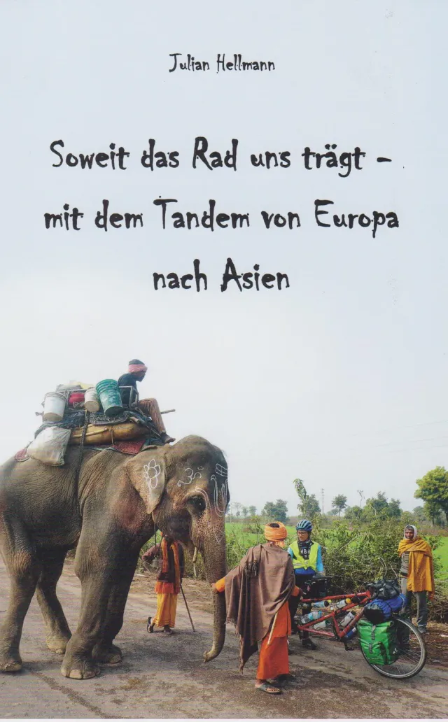 Isensee Literatur Soweit das Rad uns trägt mit dem Tandem von Europa nach Asien Buch Reisebericht