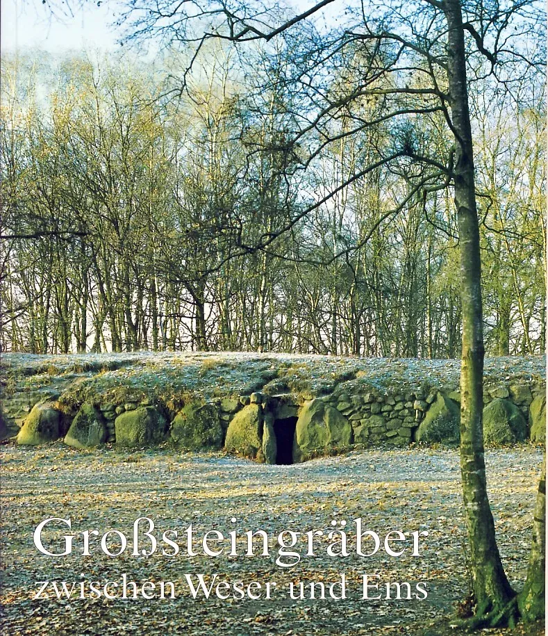 Isensee Verlag Großsteingräber zwischen Weser und Ems Sachbuch