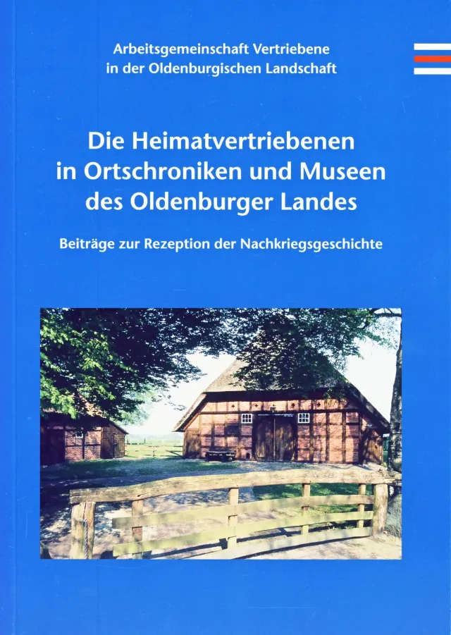 Isensee Nordwest Die Heimatvertriebenen in Ortschroniken und Museen Buch Oldenburger Land