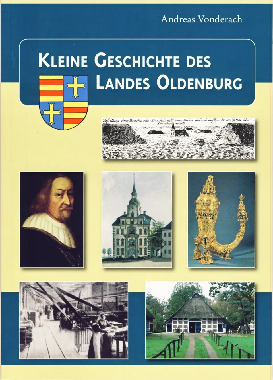 Isensee Verlag Kleine Geschichte des Landes Oldenburg Sachbuch gebunden