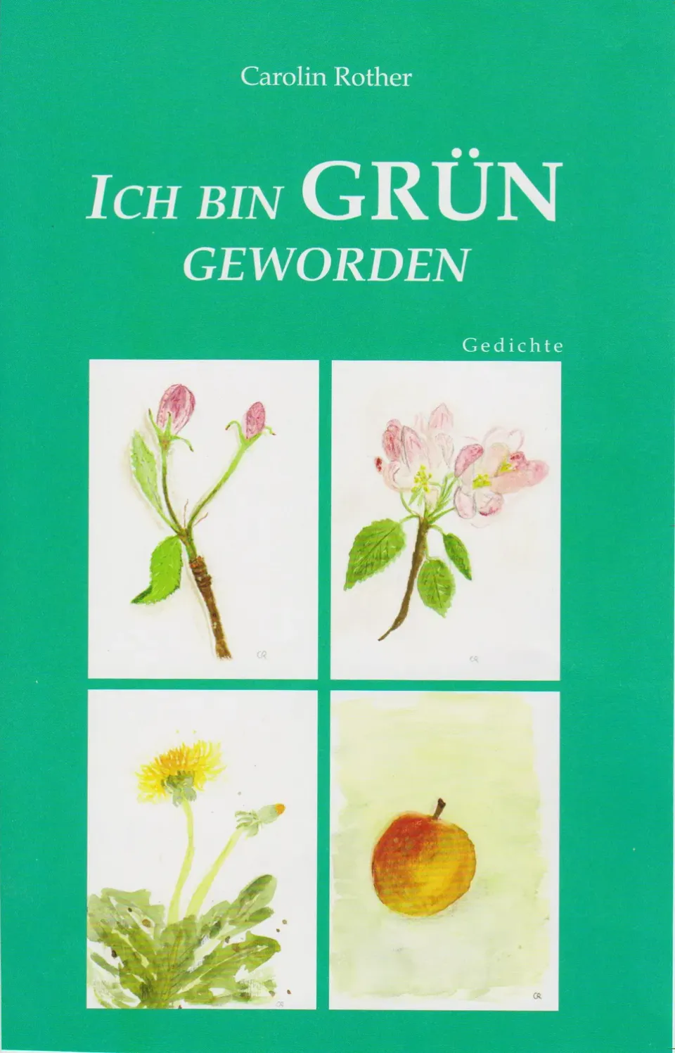 Isensee Verlag Ich bin grün geworden Gedichtband Lyrik