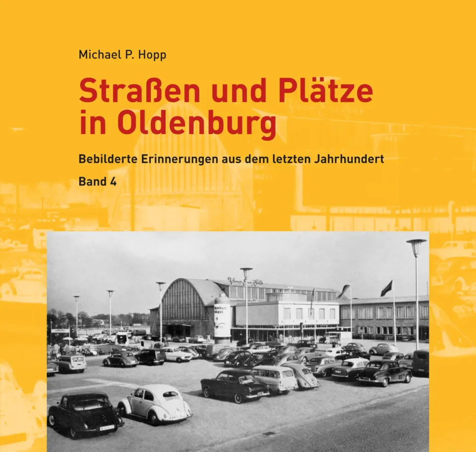 Isensee Nordwest Straßen und Plätze in Oldenburg Band 4 Buch