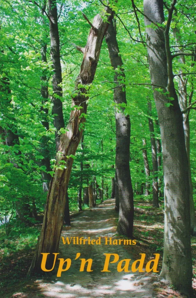 Isensee Literatur Up'n Padd Wilfried Harms Buch plattdeutsch