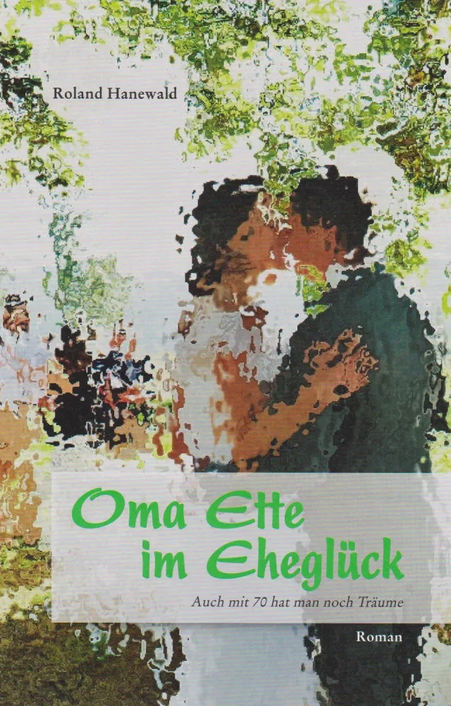 Isensee Literatur Oma Ette im Eheglück Roman Ehe