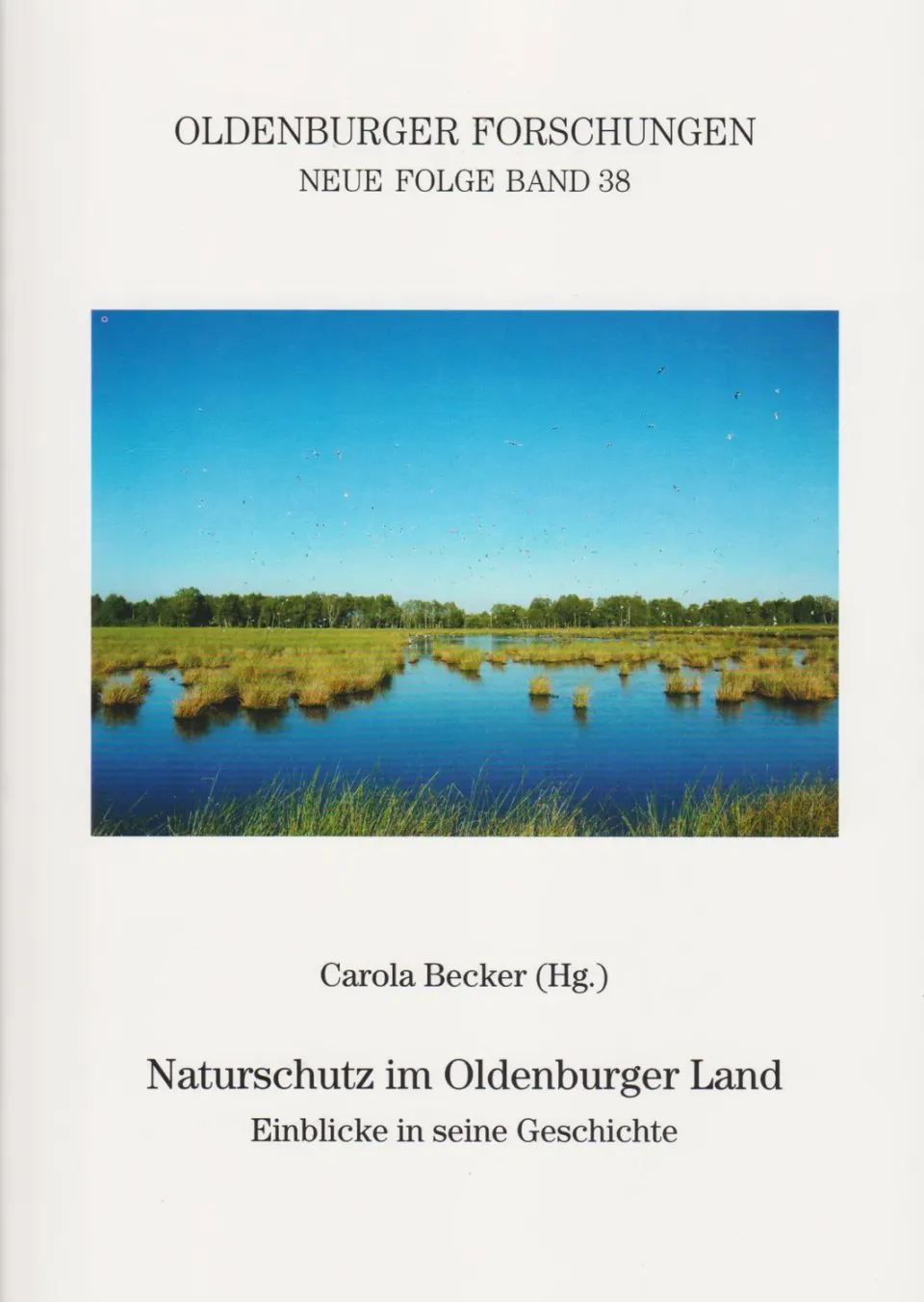 Isensee Naturschutz im Oldenburger Land Buch