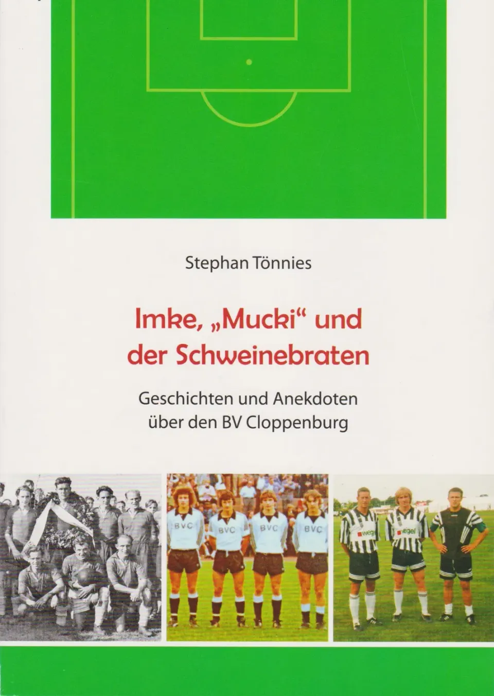 Isensee Literatur Imke, Mucki und der Schweinebraten Buch BV Cloppenburg