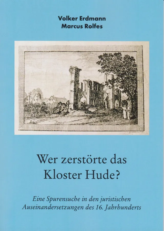 Isensee Verlag Wer zerstörte das Kloster Hude Buch