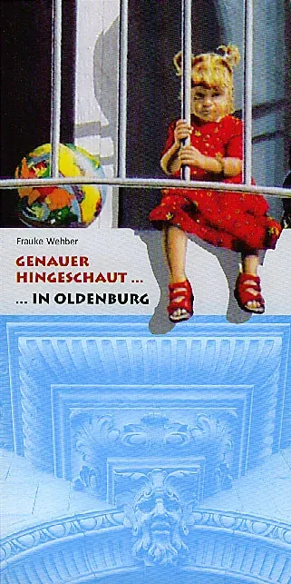 Isensee Nordwest Genauer hingeschaut in Oldenburg Buch Spaziergang