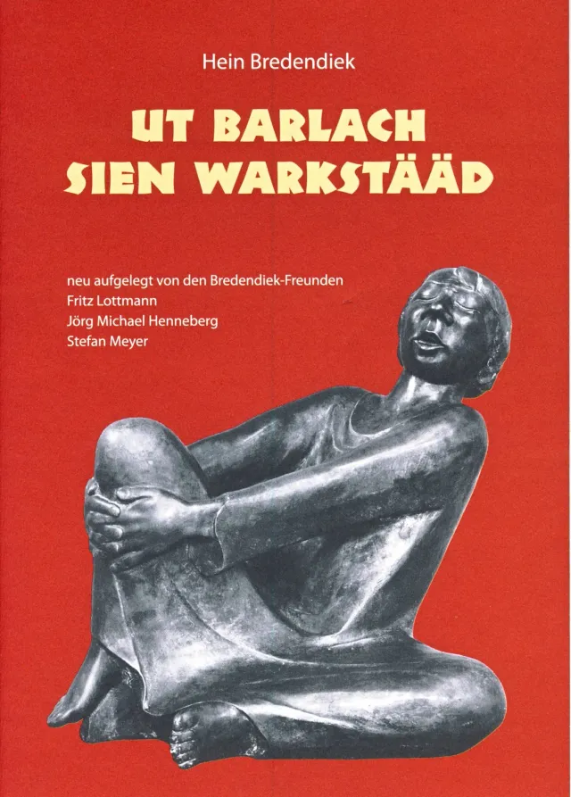 Isensee Niederdt. Literatur Ut Barlach sien Warkstääd Buch Plattdeutsch