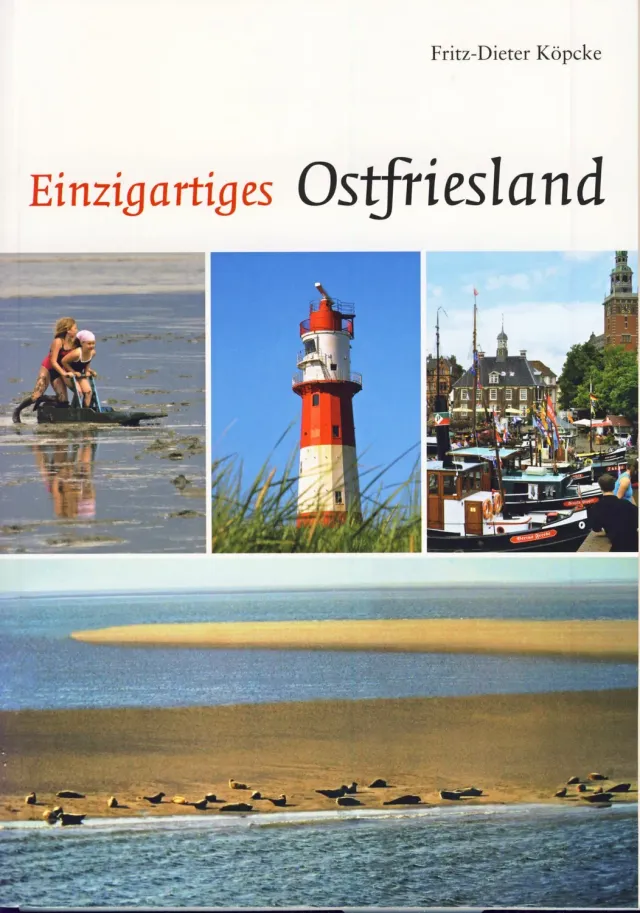 Isensee Nordwest Einzigartiges Ostfriesland Bildband