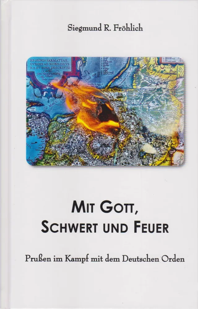Isensee Literatur Mit Gott, Schwert und Feuer Buch Prußen