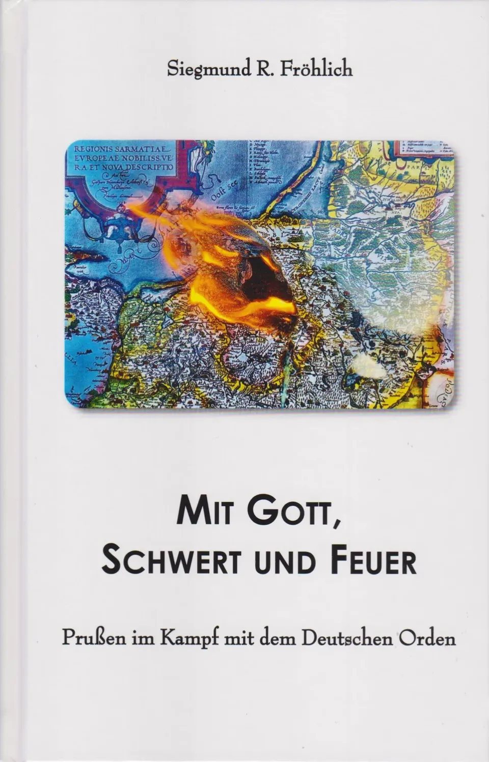 Isensee Literatur Mit Gott, Schwert und Feuer Buch Prußen
