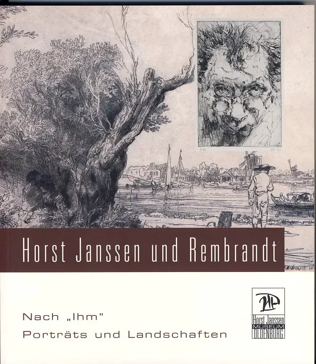 Isensee Kunst Nach Ihm Horst Janssen und Rembrandt Buch
