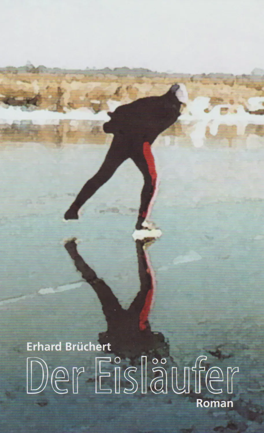 Isensee Literatur Der Eisläufer Buch Erinnerungen