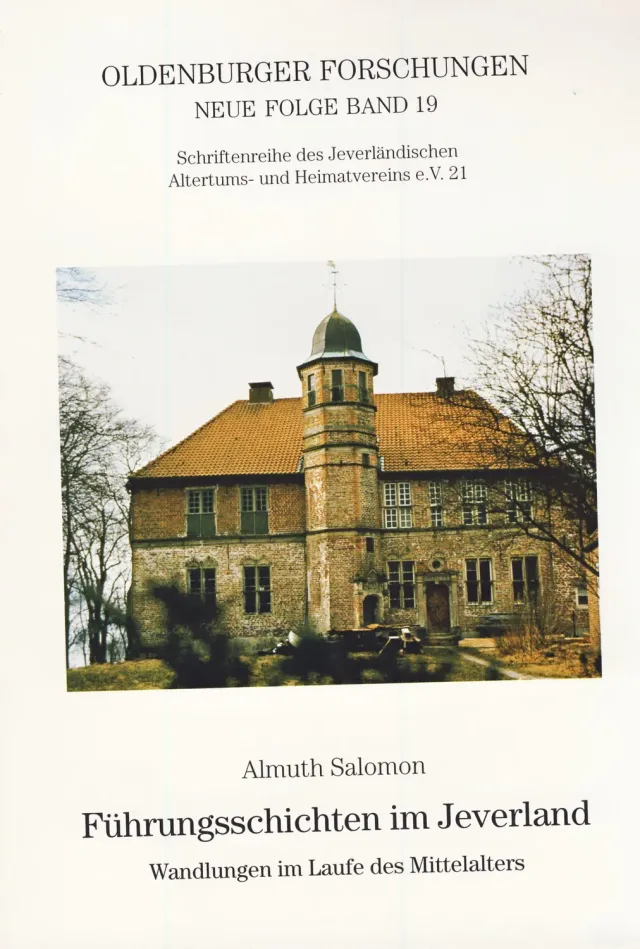 Isensee Nordwest Führungsschichten im Jeverland Buch Regionalgeschichte