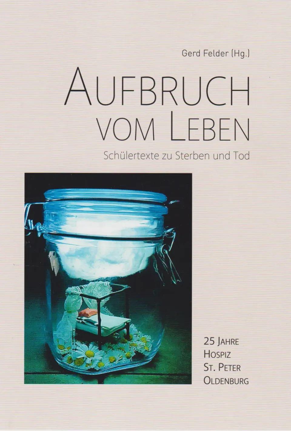 Isensee Verlag Aufbruch vom Leben Buch Erzählung