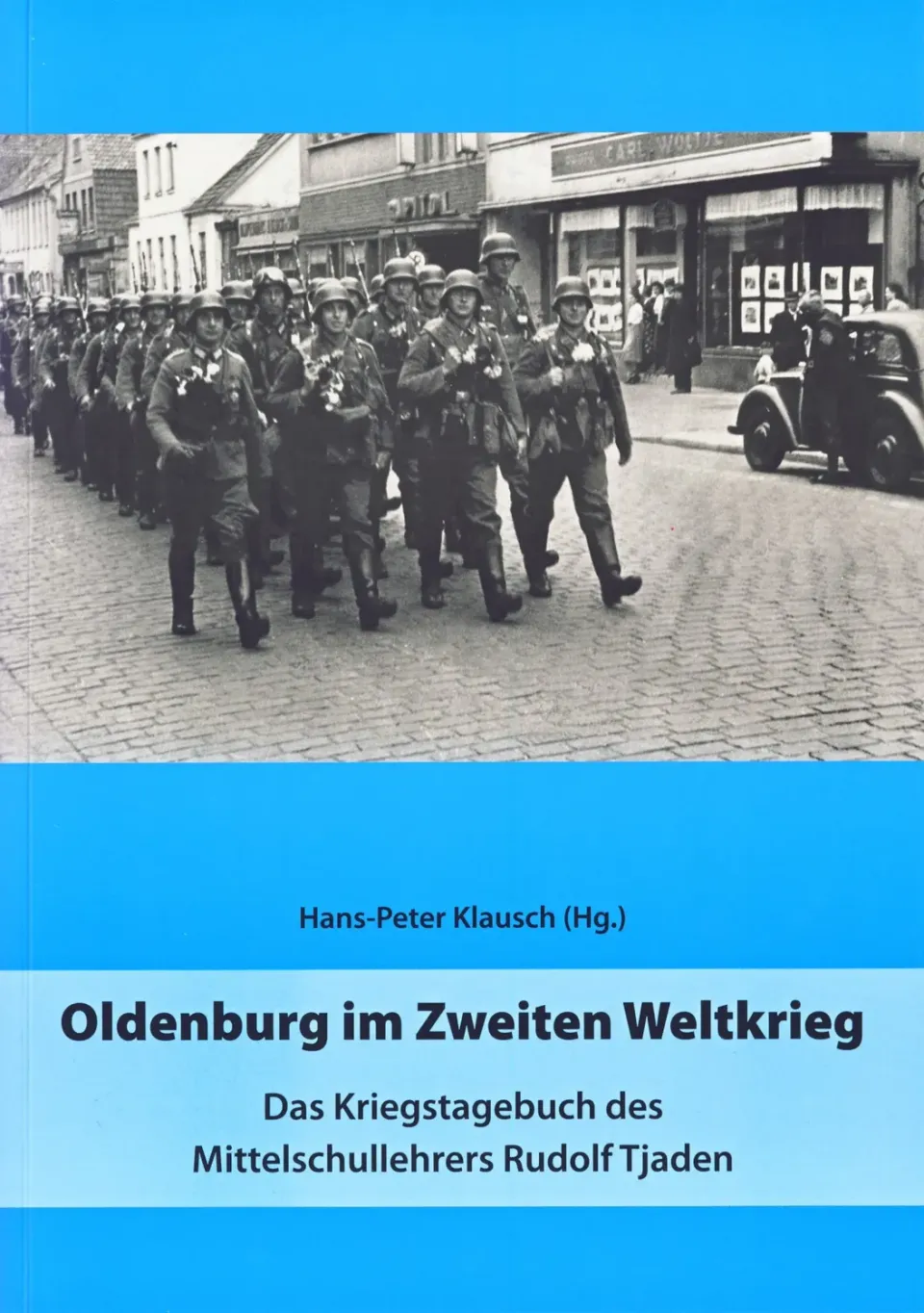 Isensee Verlag Oldenburg im Zweiten Weltkrieg Buch Zeitzeugen