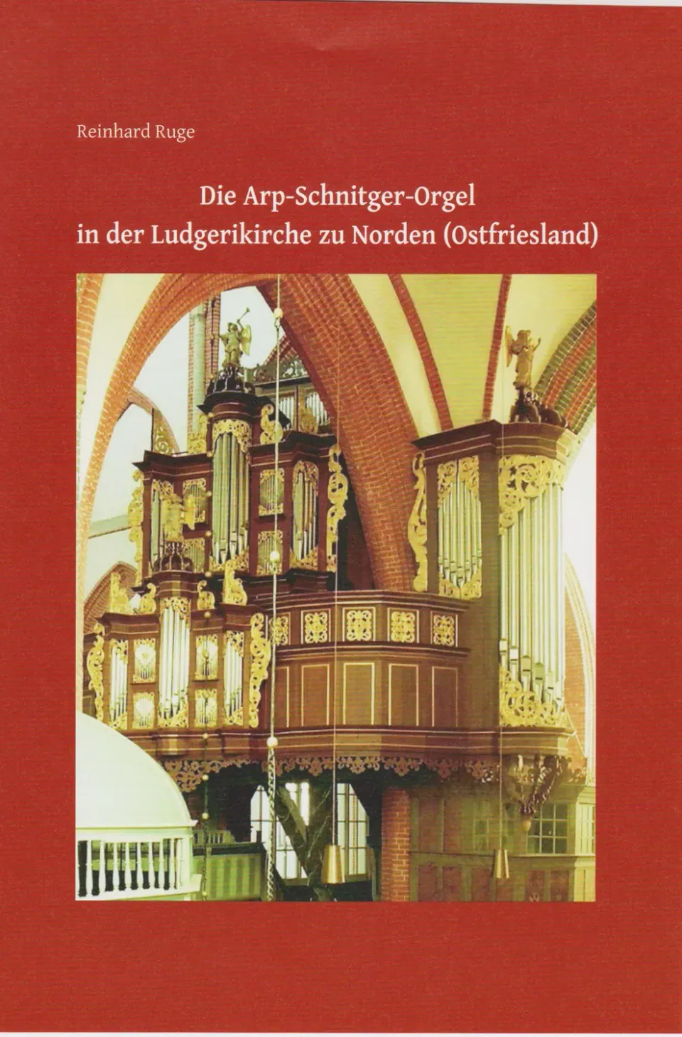 Isensee Nordwest Arp-Schnitger-Orgel Ludgerikirche Buch