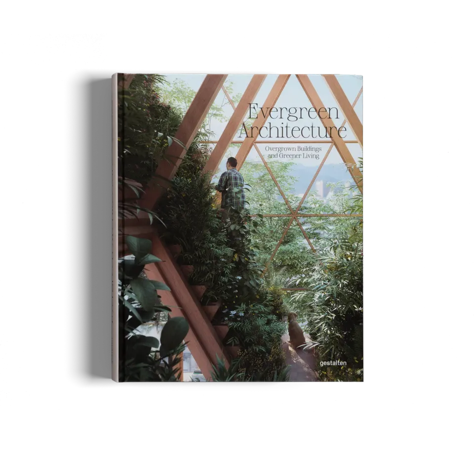 Gestalten Evergreen Architecture Bildband begrünte Architektur