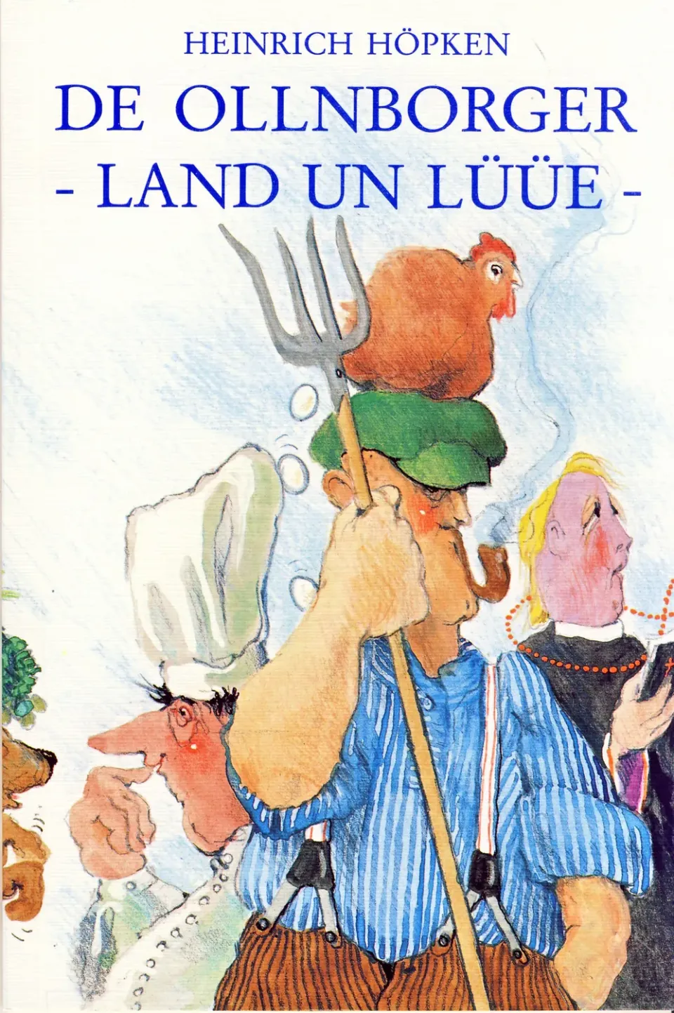 Isensee De Ollnborger Land un Lüüe Buch Plattdeutsch