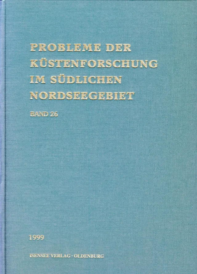 Isensee Archäologie Probleme der Küstenforschung Band 26 Buch