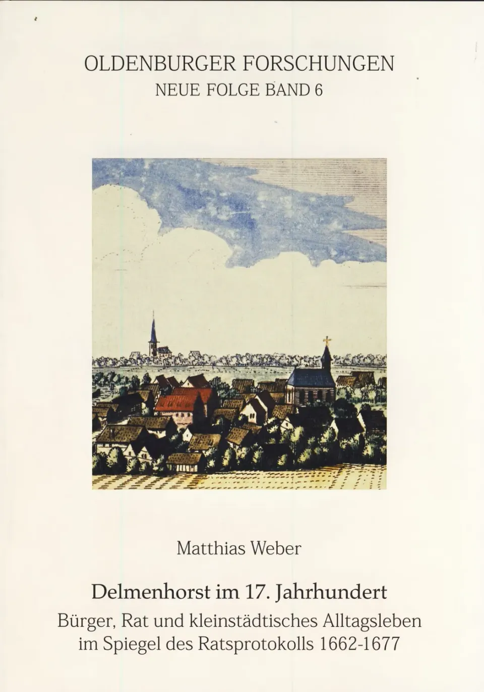 Isensee Nordwest Delmenhorst im 17. Jahrhundert Buch Regionalgeschichte