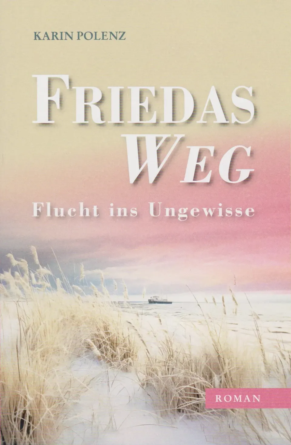 Isensee Literatur Friedas Weg Buch Roman Flucht