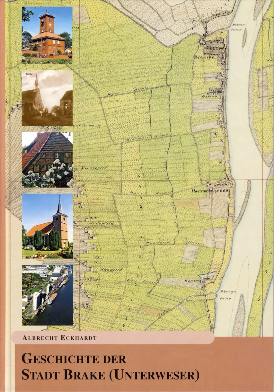 Isensee Nordwest Geschichte der Stadt Brake (Unterweser) Buch