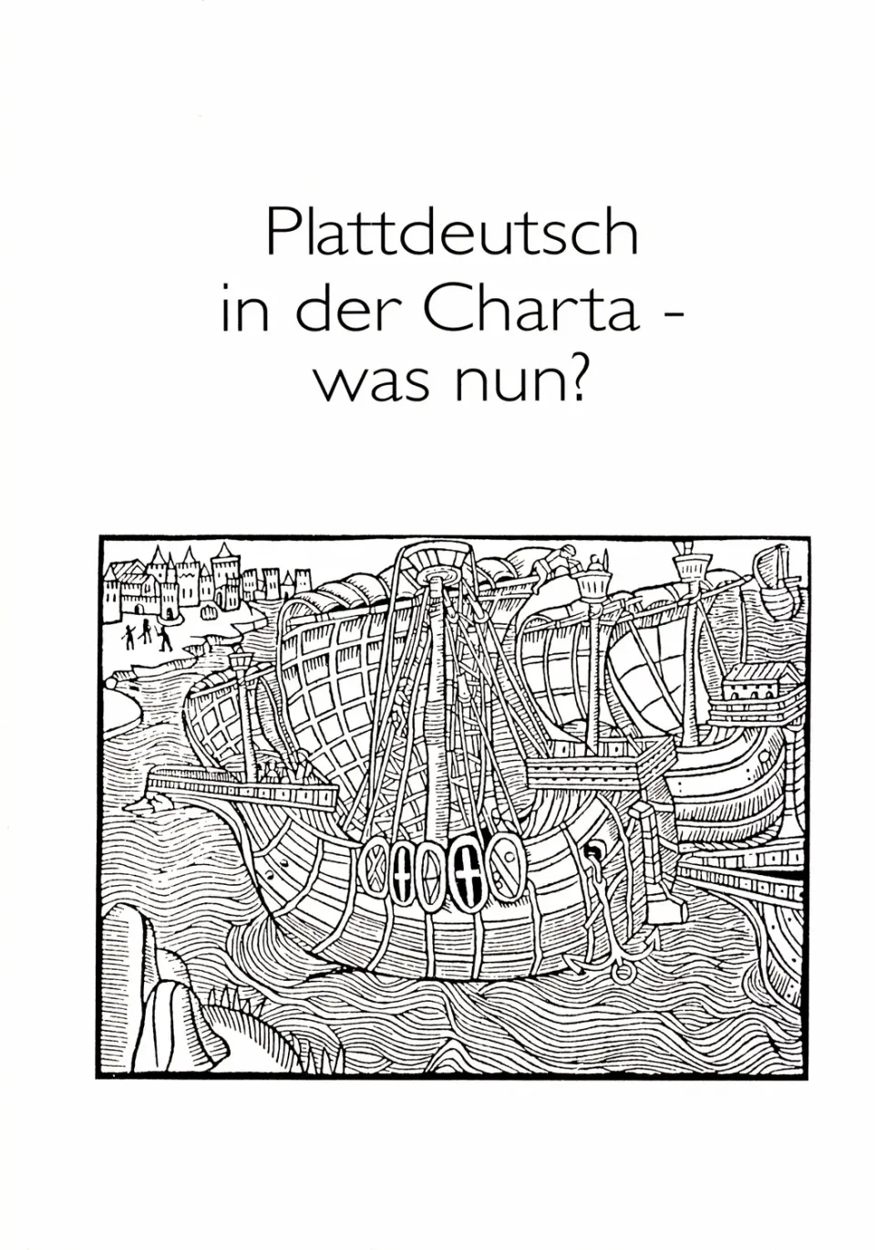 Isensee Plattdeutsch in der Charta- was nun? Sachbuch