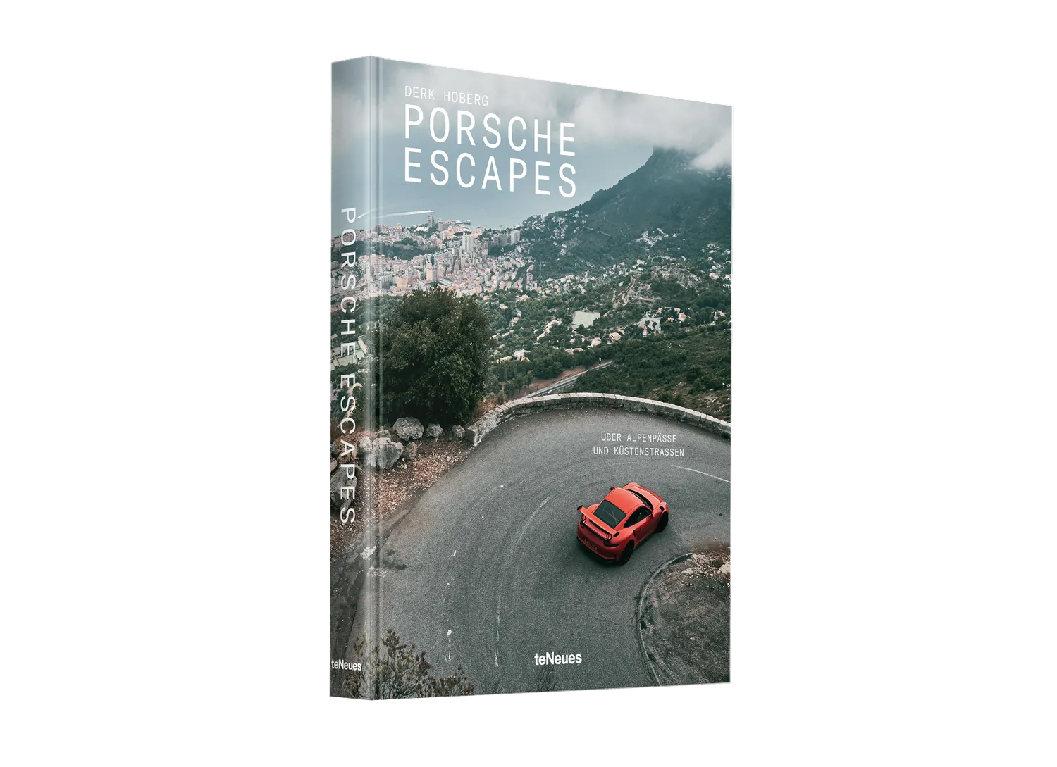 Porsche Escapes Bildband deutsche Ausgabe Alpenpässe
