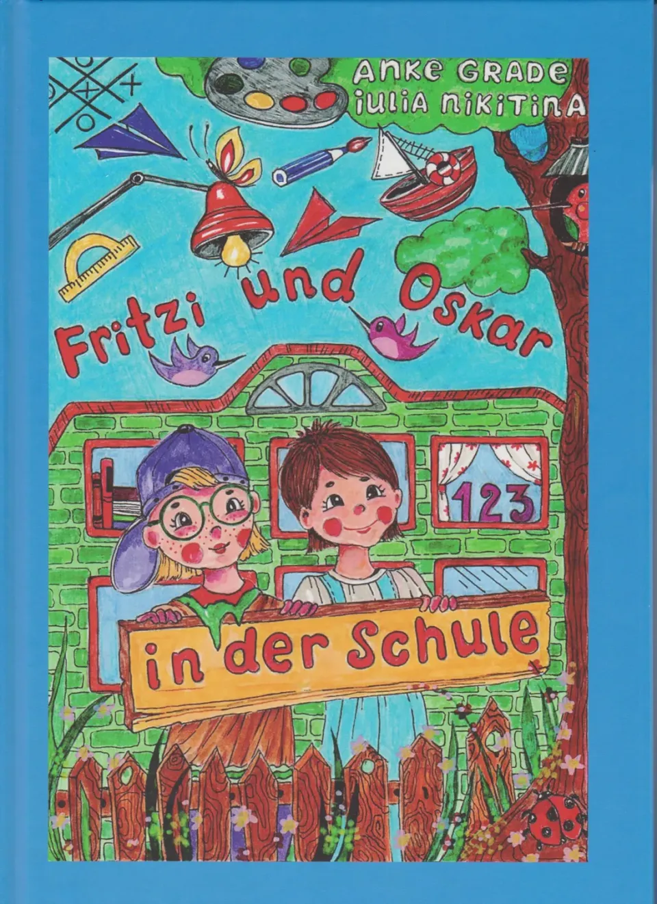 Isensee Fritzi und Oskar in der Schule Kinderbuch