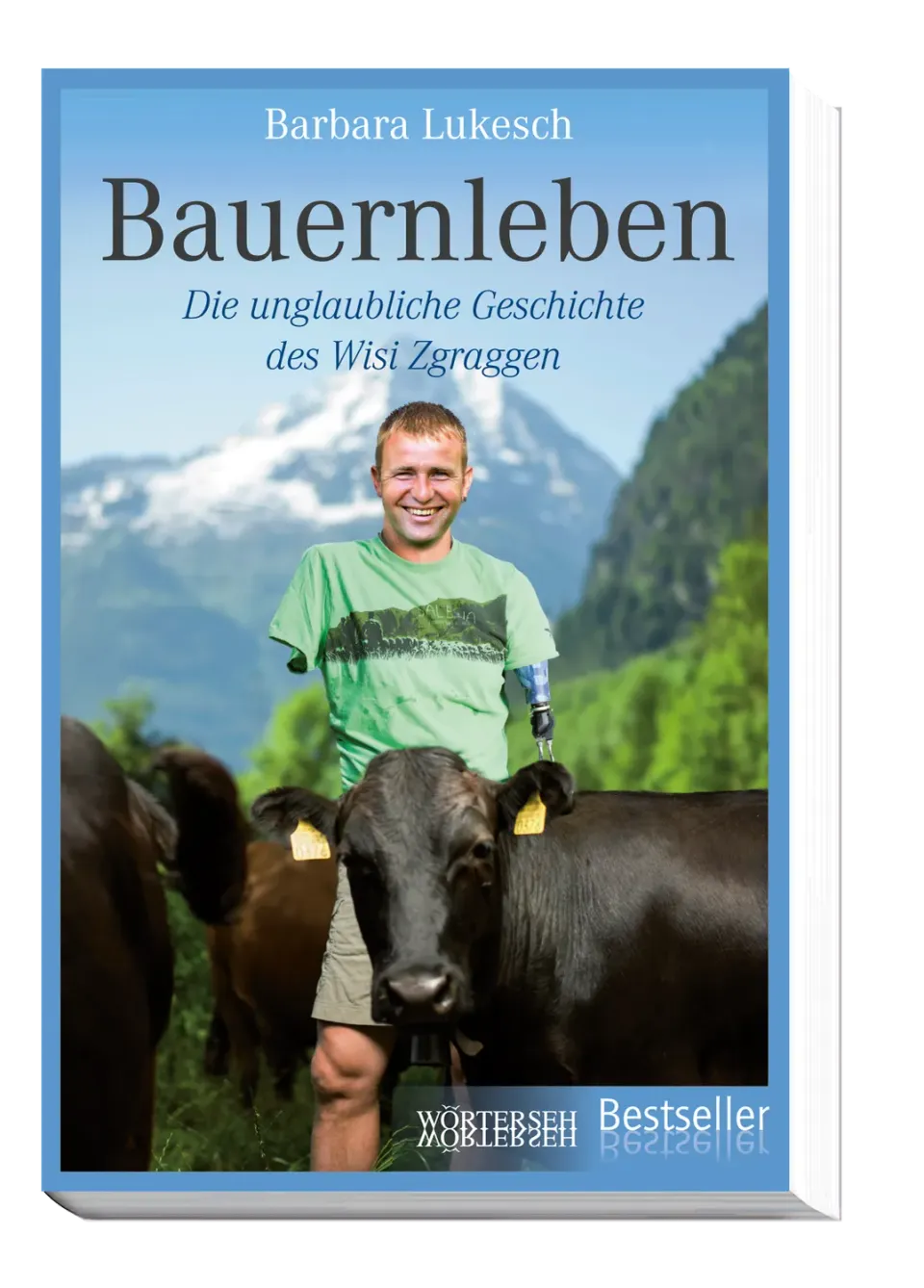 Wörterseh Bauernleben Wisi Zgraggen Biografie Sachbuch