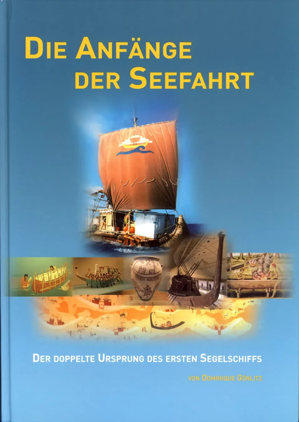 Isensee Verlag Die Anfänge der Seefahrt Bildband zweisprachig