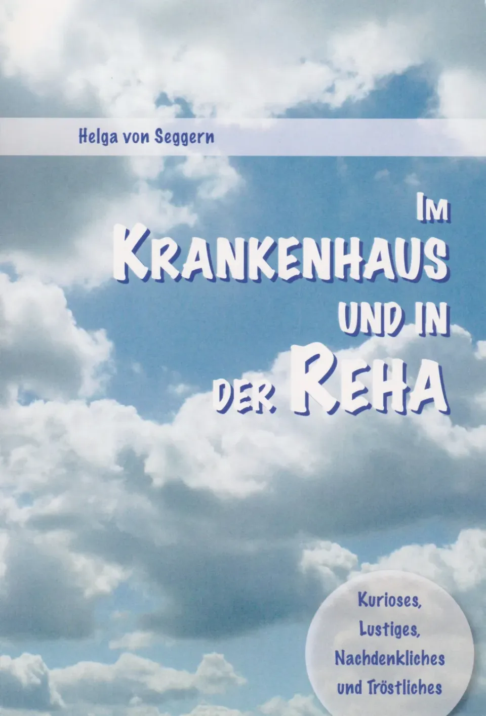Isensee Literatur Im Krankenhaus und in der Reha Gedichtband Krankheit