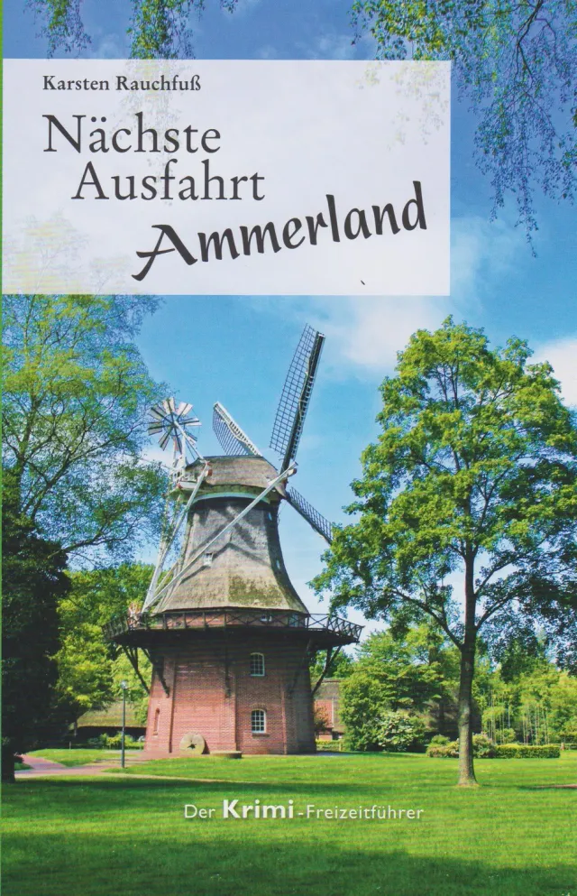 Isensee Literatur Nächste Ausfahrt Ammerland Krimi
