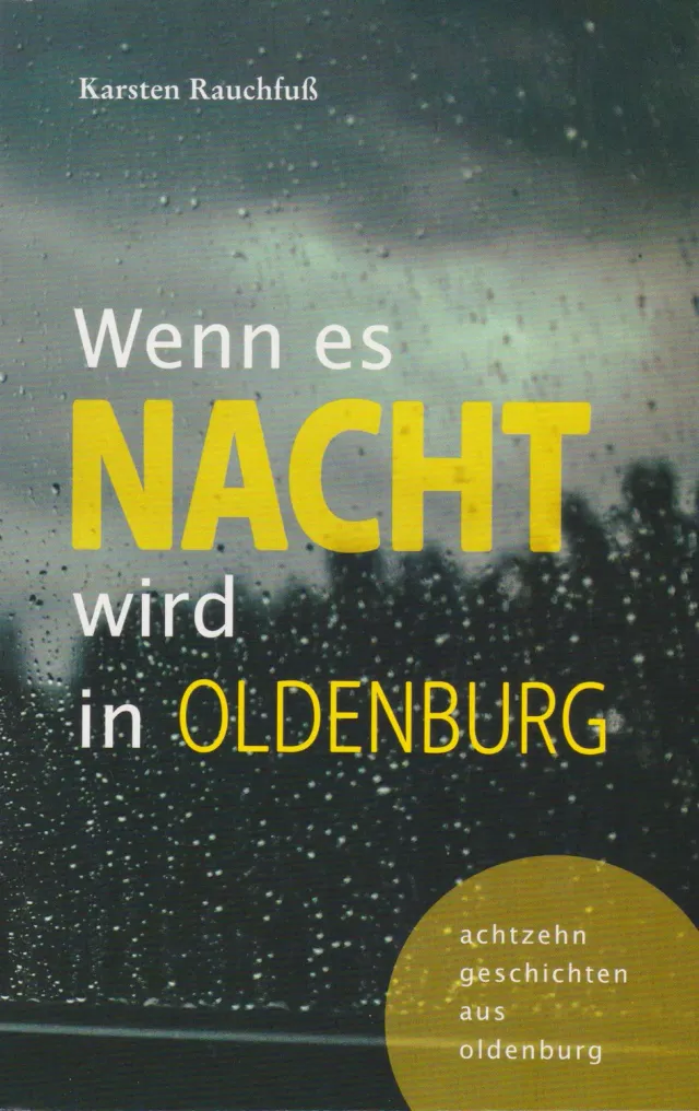 Isensee Literatur Wenn es Nacht wird in Oldenburg Buch Geschichten