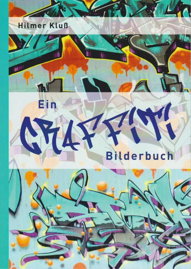 Isensee Literatur Ein Graffiti Bilderbuch Bildband Oldenburg