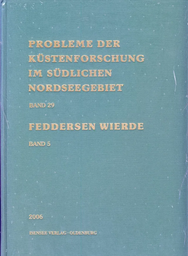 Isensee Verlag Küstenforschung Band 29 Buch Keramik Feddersen Wierde