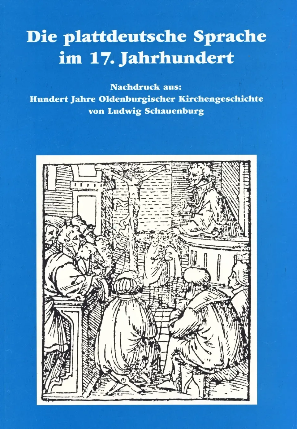 Isensee Verlag Plattdeutsche Sprache 17. Jahrhundert Buch