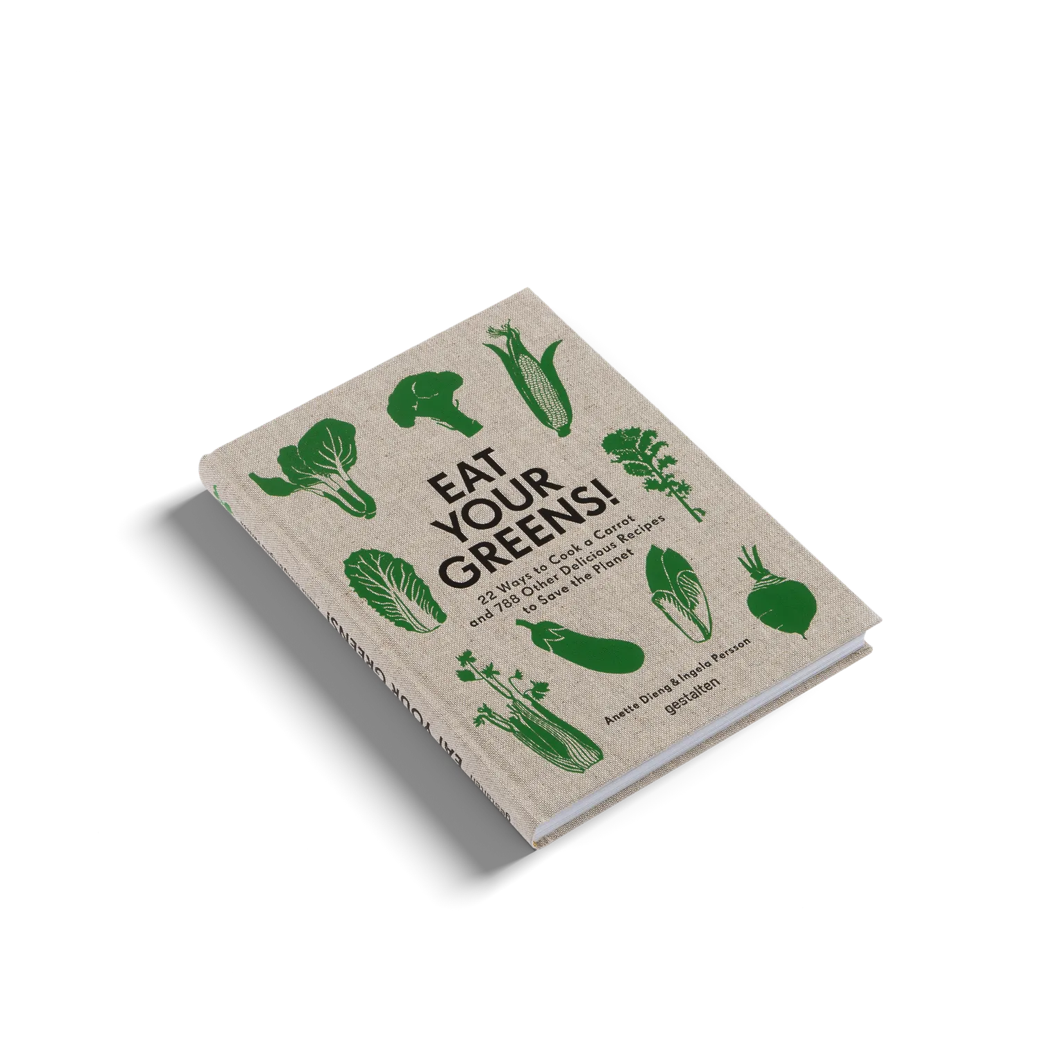Gestalten Eat Your Greens Kochbuch Gemüse