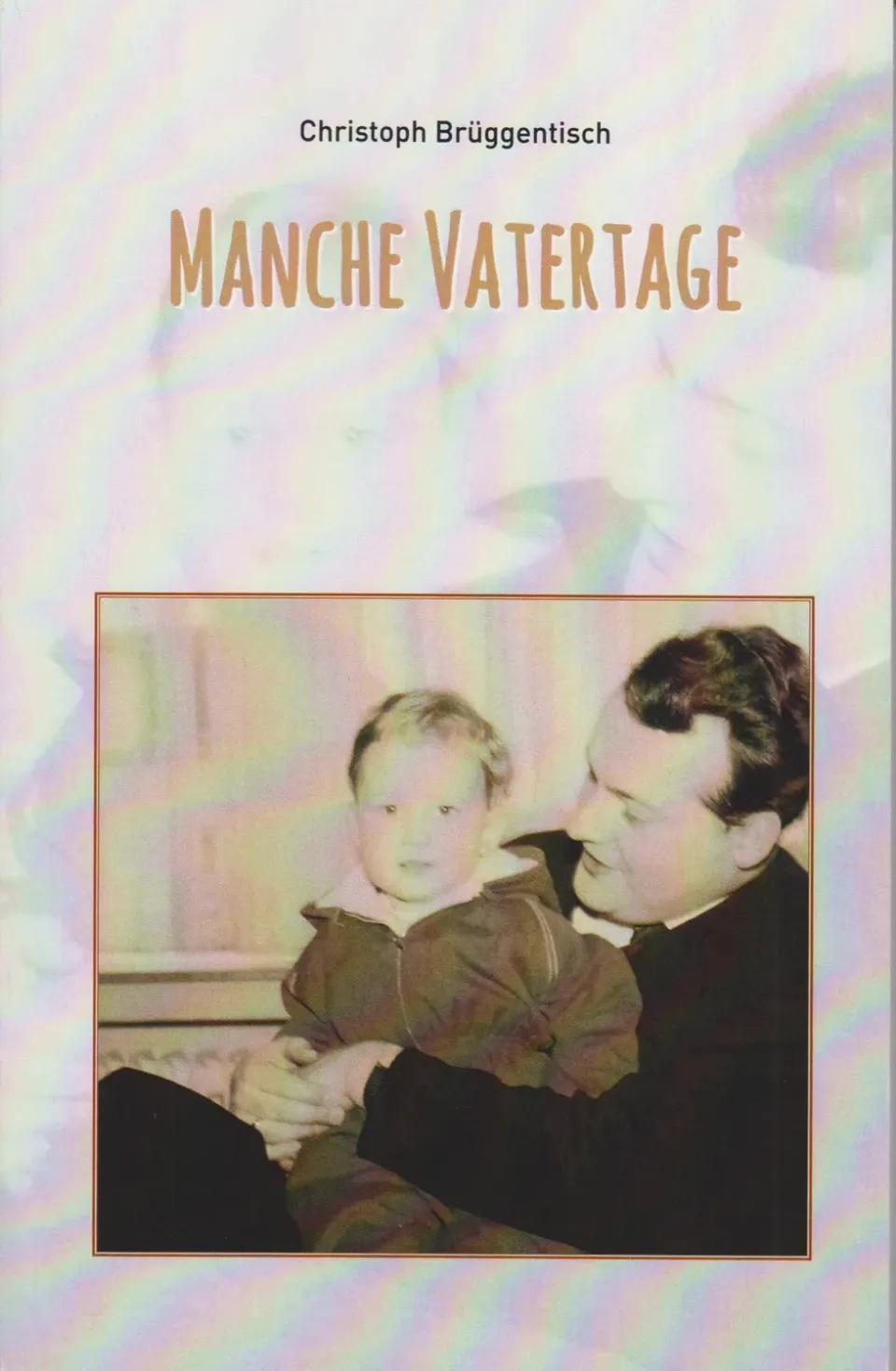Isensee Literatur Manche Vatertage Buch Vater